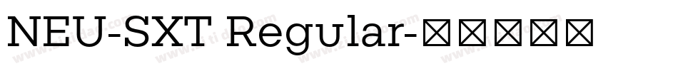 NEU-SXT Regular字体转换
